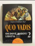 Quo vadis: Osudové hodiny lidstva 2 - náhled