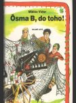 ôsma B, do toho! - náhled