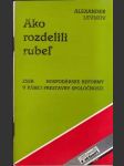 Ako rozdelili rubeľ - náhled