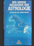 Der Grosse wegweiser der Astrologie - náhled