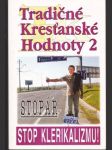 Tradičné kresťanské hodnoty 2 Stopár - náhled