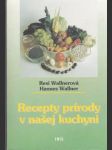 Recepty prírody v našej kuchyni - náhled