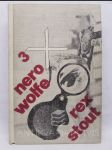 Třikrát Nero Wolfe: Příliš mnoho kuchařů, Liga vyděšených, Zlatí pavouci - náhled