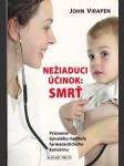 Nežiaduci účinok: Smrť - náhled