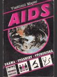 AIDS dráma, otázniky, východiská - náhled