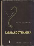 Farmakodynamika liekov zo stránky experimentálnej a klinickej II  - náhled