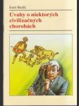 Úvahy o niektorých civilizačných chorobách - náhled