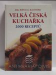 Velká česká kuchařka - 2000 receptů - náhled