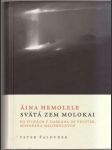 Áina Hemolele - Svätá zem Molokai - náhled