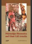 Polymyalgia Rheumatica and Giant Cell Arteritis - náhled