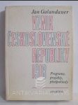 Vznik Československé republiky 1918: Programy, projekty, předpoklady - náhled