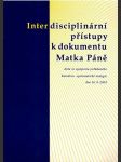 Interdisciplinární přístupy k dokumentu Matka Páně (veľký formát) - náhled