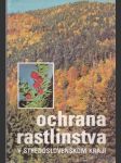 Ochrana rastlinstva v stredoslovenskom kraji - náhled