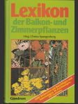 Lexikon der Balkon - und Zimmerpflanzen - náhled