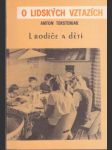 O lidských vztazích I. rodiče a děti (menší formát) - náhled