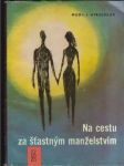 Na cestu za šťastným manželstvom - náhled