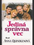 Jediná správna vec - náhled