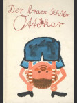Der brave Schuler Ottokar (s podpisom autora) - náhled