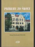 Príbehy zo školy (s venovaním a podpisom autora) - náhled