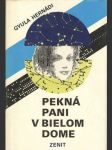 Pekná pani v bielom dome - náhled