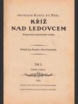 Kříž nad ledovcem I. diel - náhled