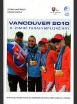 Vancouver 2010 - X. Zimné paralympijské hry - náhled