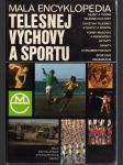 Malá encyklopédia telesnej výchovy a športu (veľký formát) - náhled