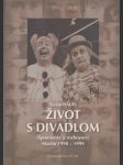 Život s divadlom - náhled