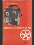 Natáčíme a promítáme 8 mm film - náhled