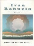 Ivan Rabuzin - Grafika (veľký formát) - náhled