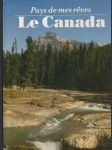 Le Canada Pays de mes reves  (veľký formát) - náhled