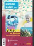 Autom po Európe Europa guide 2002 - náhled