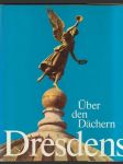 über den Dächern Dresdens (veľký formát) - náhled