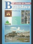 Wir erkunden die Slowakei Bratislava - náhled