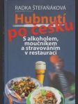 Hubnutí po česku - náhled