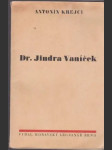 Dr. Jindra Vaníček  - náhled