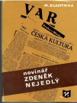 Novinář Zdeněk Nejedlý - náhled
