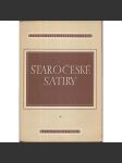 Staročeské satiry (edice Památky staré literatury české) - Hradecký rukopis - Desatero kázanie božie - Satiry o řemeslnících - O lišce a džbánu - náhled