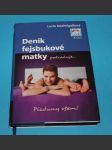 Deník fejsbukové matky pokračuje - náhled