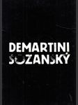 Demartini / Sozanský (objekty / obrazy) - náhled