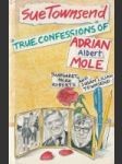True Confessions of Adrian Albert Mole, Margaret Hilda Roberts and Susan Lilian Townsend - náhled