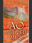 Ao - medvědí muž - náhled