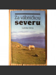 Za vábničkou severu - náhled