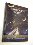 Proroctví mayů - náhled