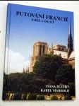Putování francií - paříž a okolí - náhled