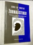 Chci se dostat na žurnalistiku! - náhled