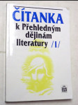 Čítanka k přehledným dějinám literatury 1 - náhled