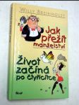 Jak přežít manželství život začíná po čtyřicítce - náhled