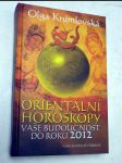 Orientální horoskopy vaše budoucnost do roku 2012 - náhled