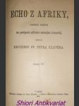 ECHO Z AFRIKY - katolický měsíčník na podporu africké missijní činnosti - Ročník XV - XVI - náhled